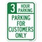 Signmission 3 Hour Parking-Parking for Customers Heavy-Gauge Alum Rust Proof Parking, 18" x 24", A-1824-24428 A-1824-24428 - alternate 1